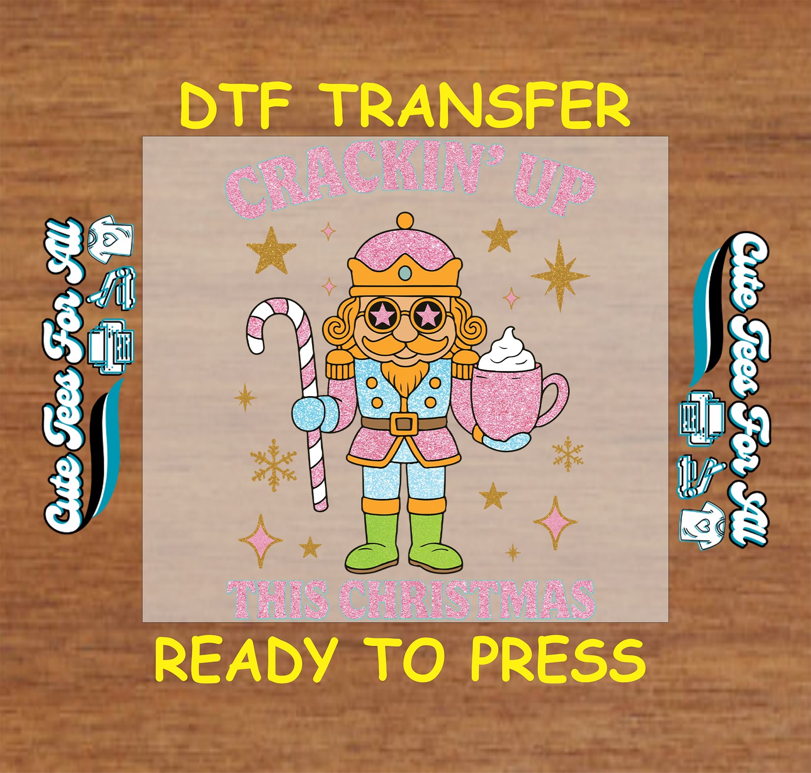 funny nutcracker with candy cane and cocoa ready to press dtf iron on heat transfer for diy shirts
