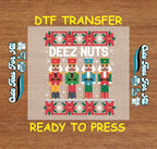 Funny Christmas DTF Transfer – Nutcracker Deez Nuts Ugly Sweater Ready to Press Iron On Heat Transfer for DIY Shirts 11928