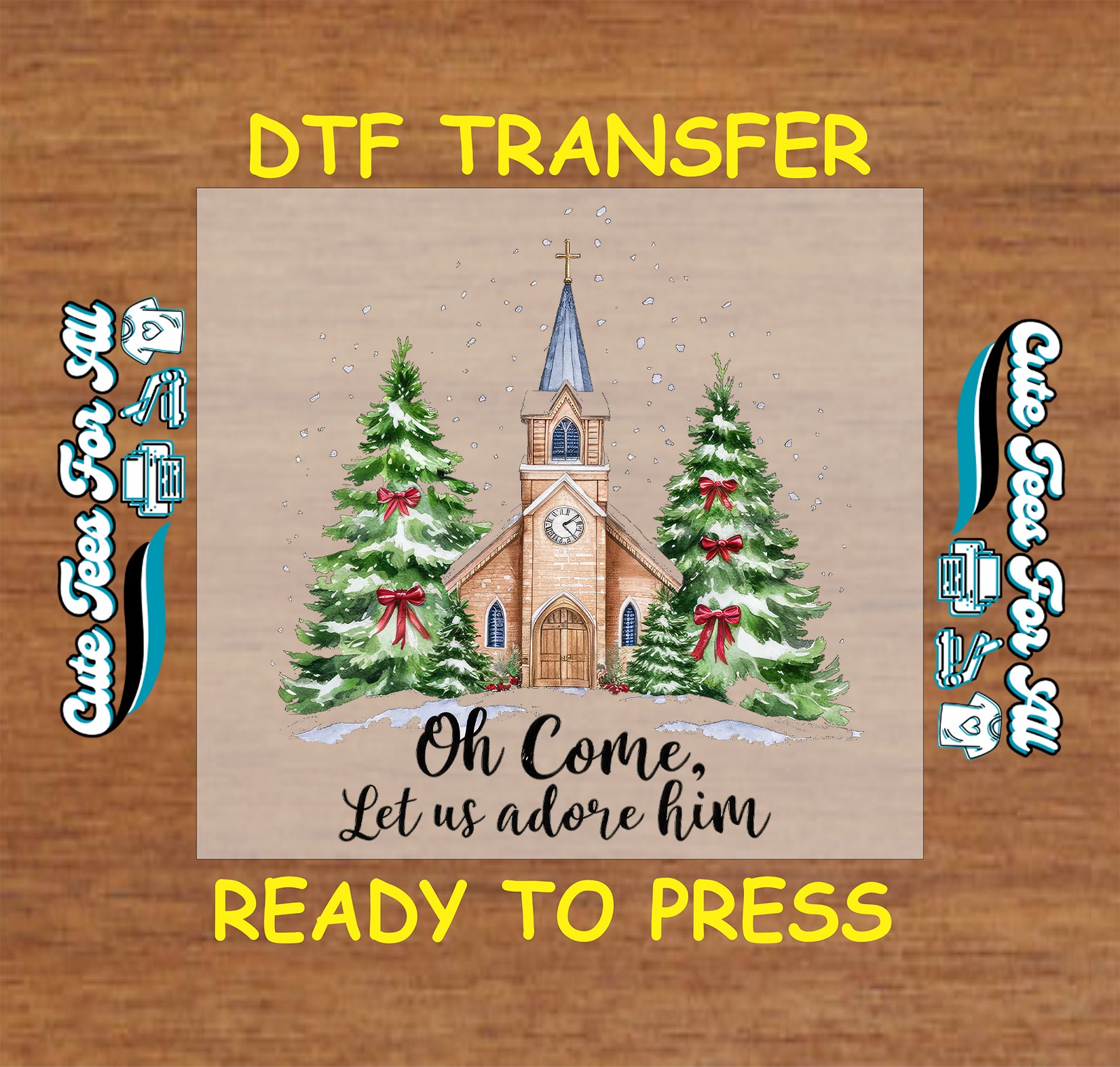 christmas church adore him ready to press dtf transfer iron on heat transfer diy shirts