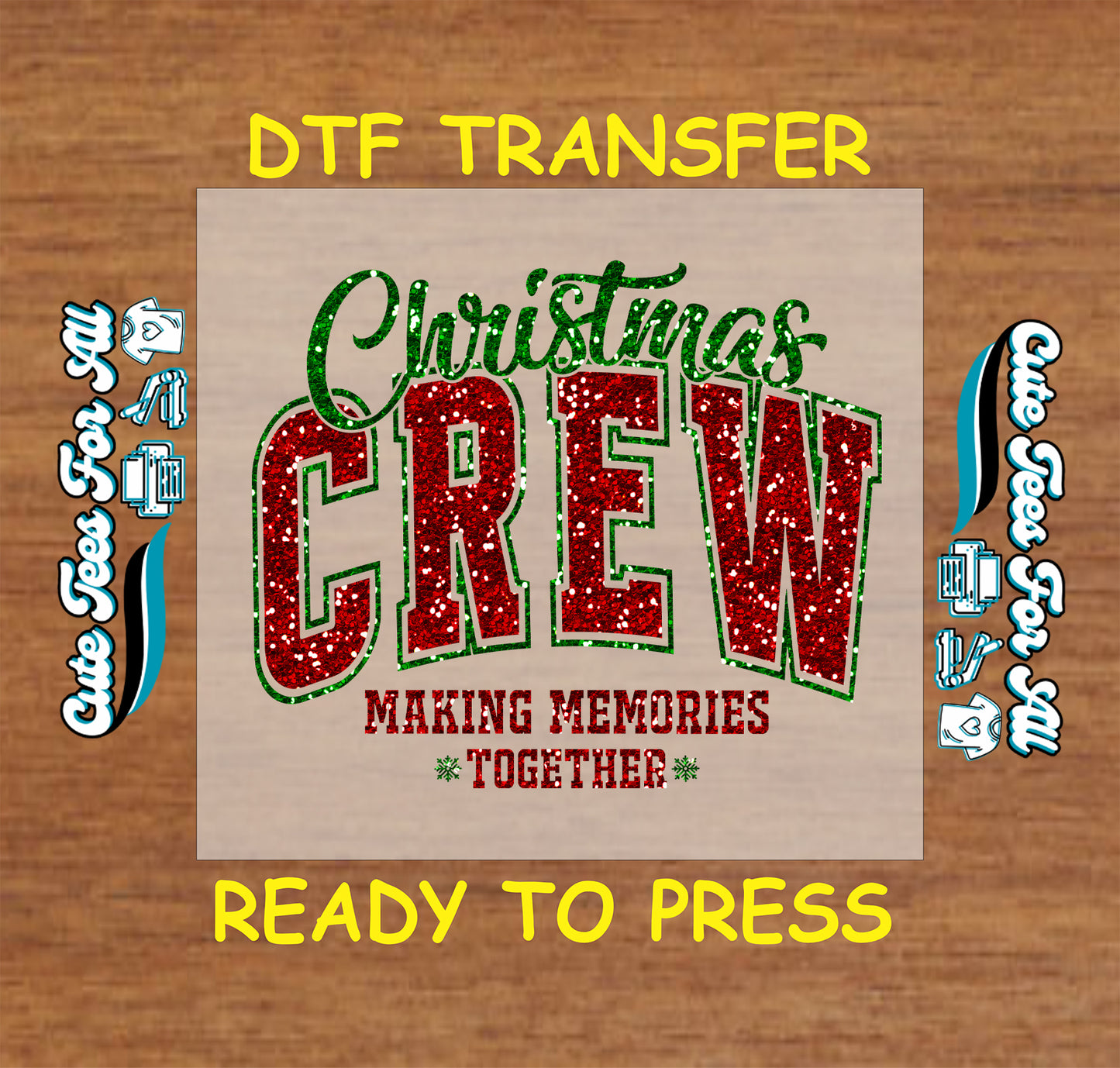 christmas crew making memories lettering ready to press dtf transfer iron on heat transfer diy shirts