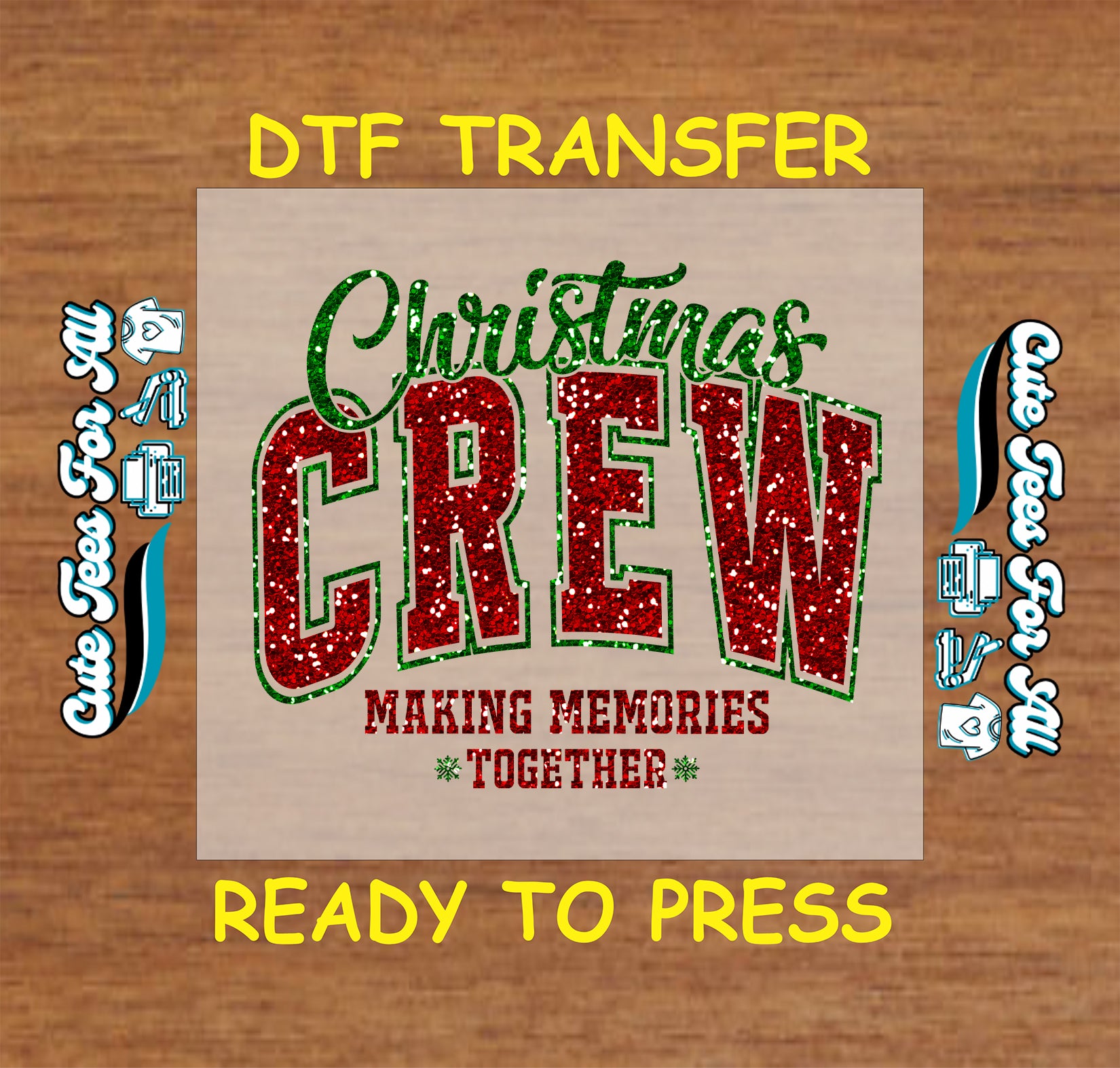 christmas crew making memories lettering ready to press dtf transfer iron on heat transfer diy shirts