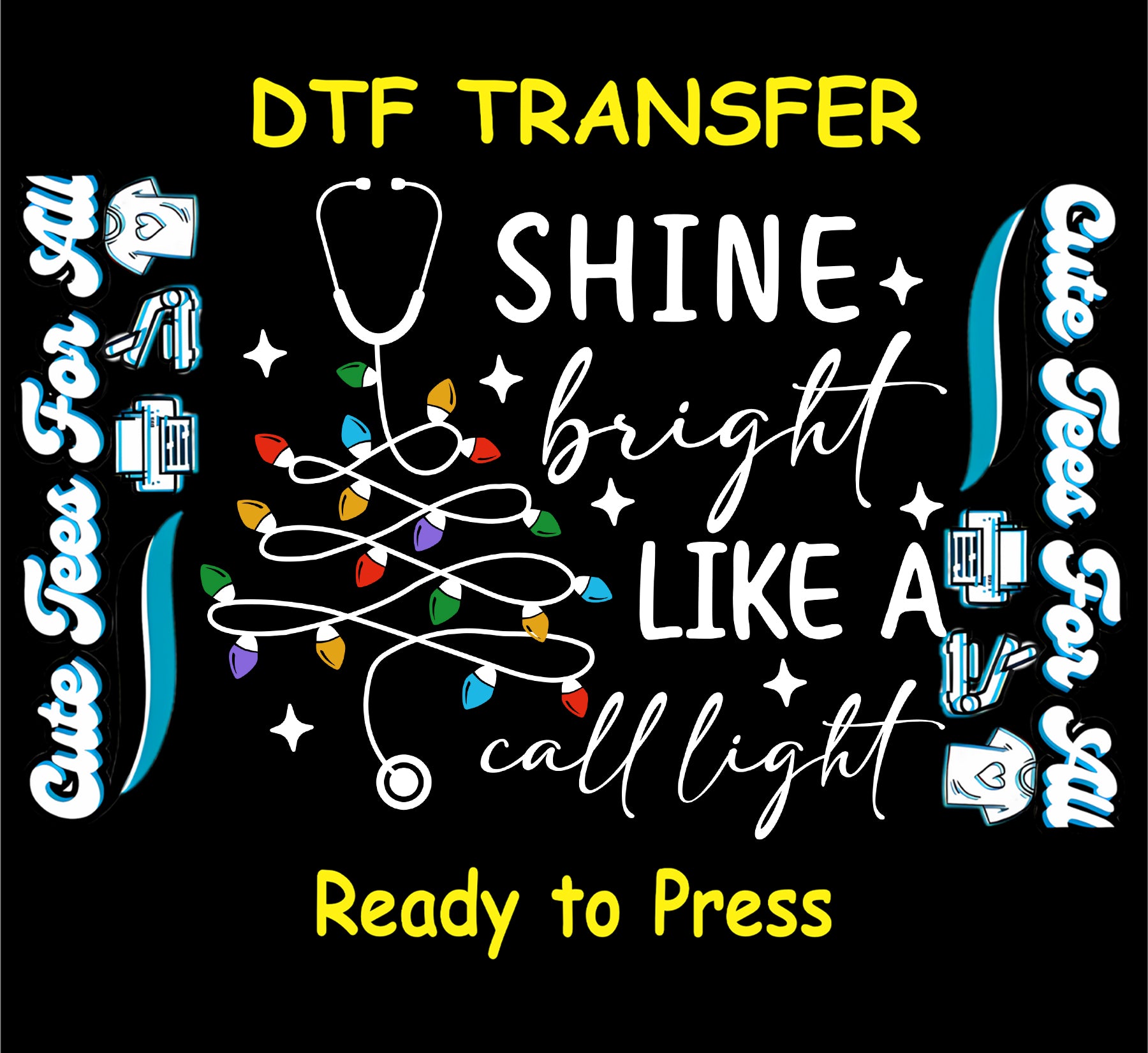 christmas nurse stethoscope tree shine bright call light ready to press dtf iron on heat transfer diy shirts