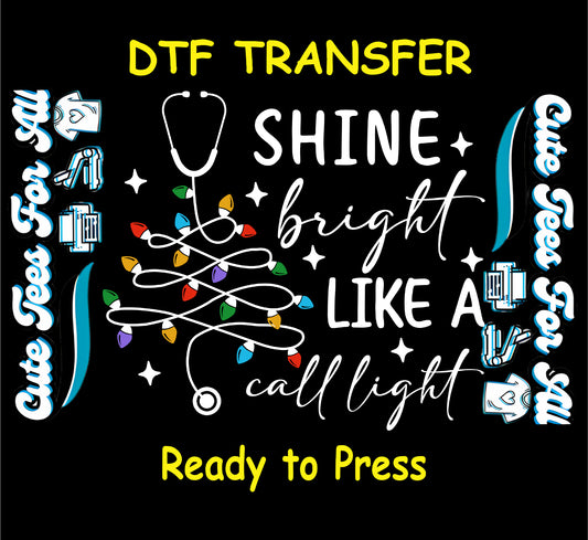 christmas nurse stethoscope tree shine bright call light ready to press dtf iron on heat transfer diy shirts