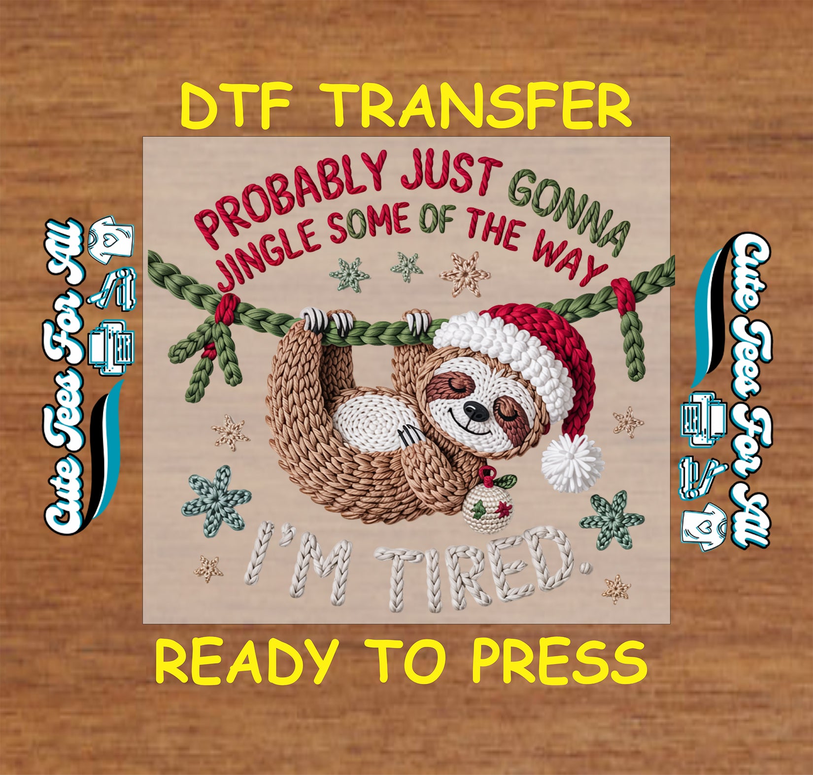 funny tired christmas sloth yarn style jingle quote ready to press dtf transfer for diy christmas shirts
