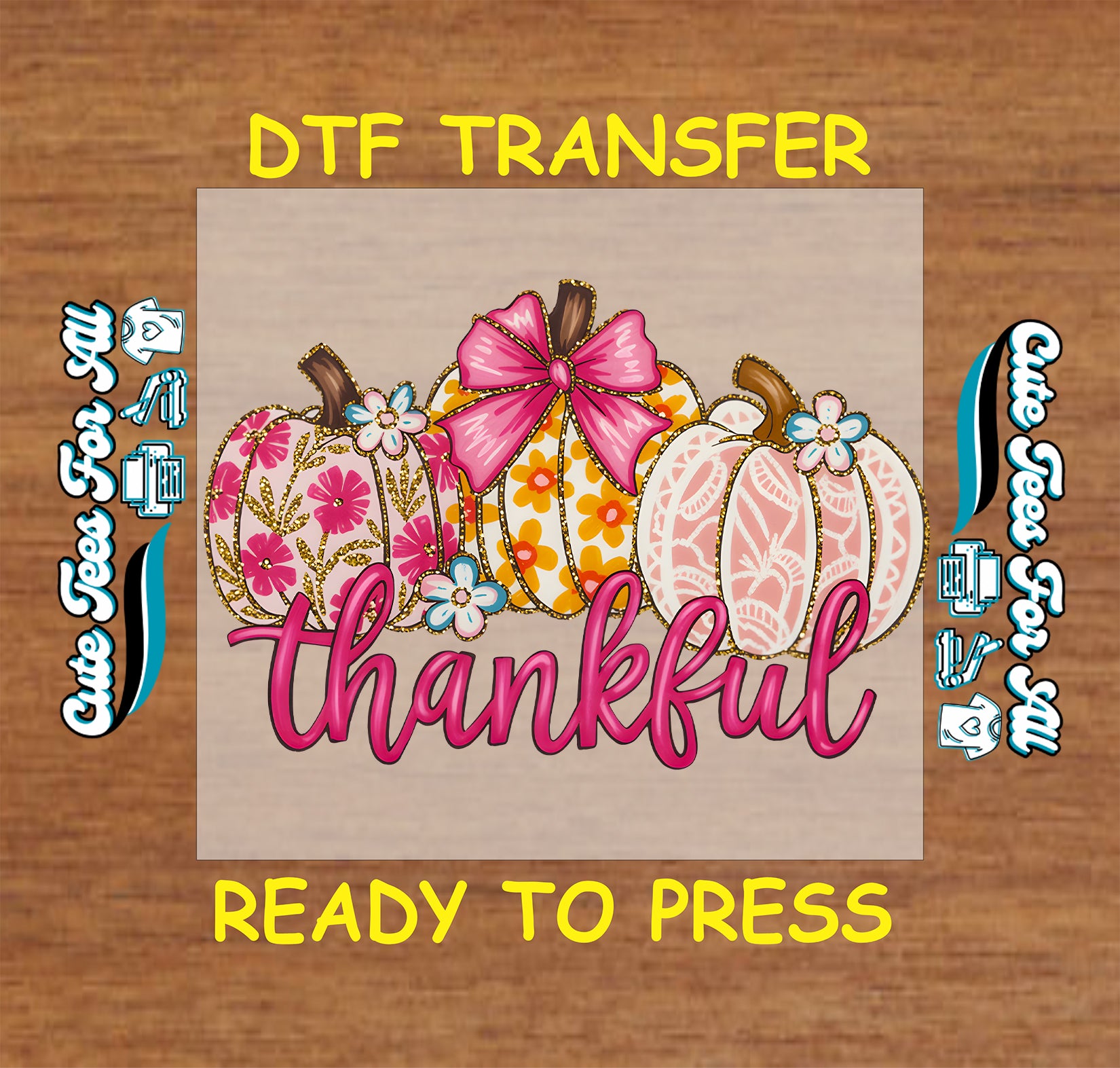 girly thankful floral pumpkins ready to press dtf iron on thanksgiving fall heat transfer