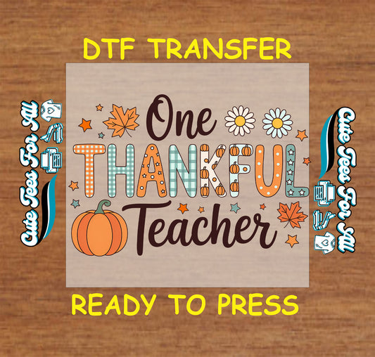 thanksgiving teacher thankful pumpkin ready to press dtf transfer iron on heat transfer for diy thanksgiving shirts