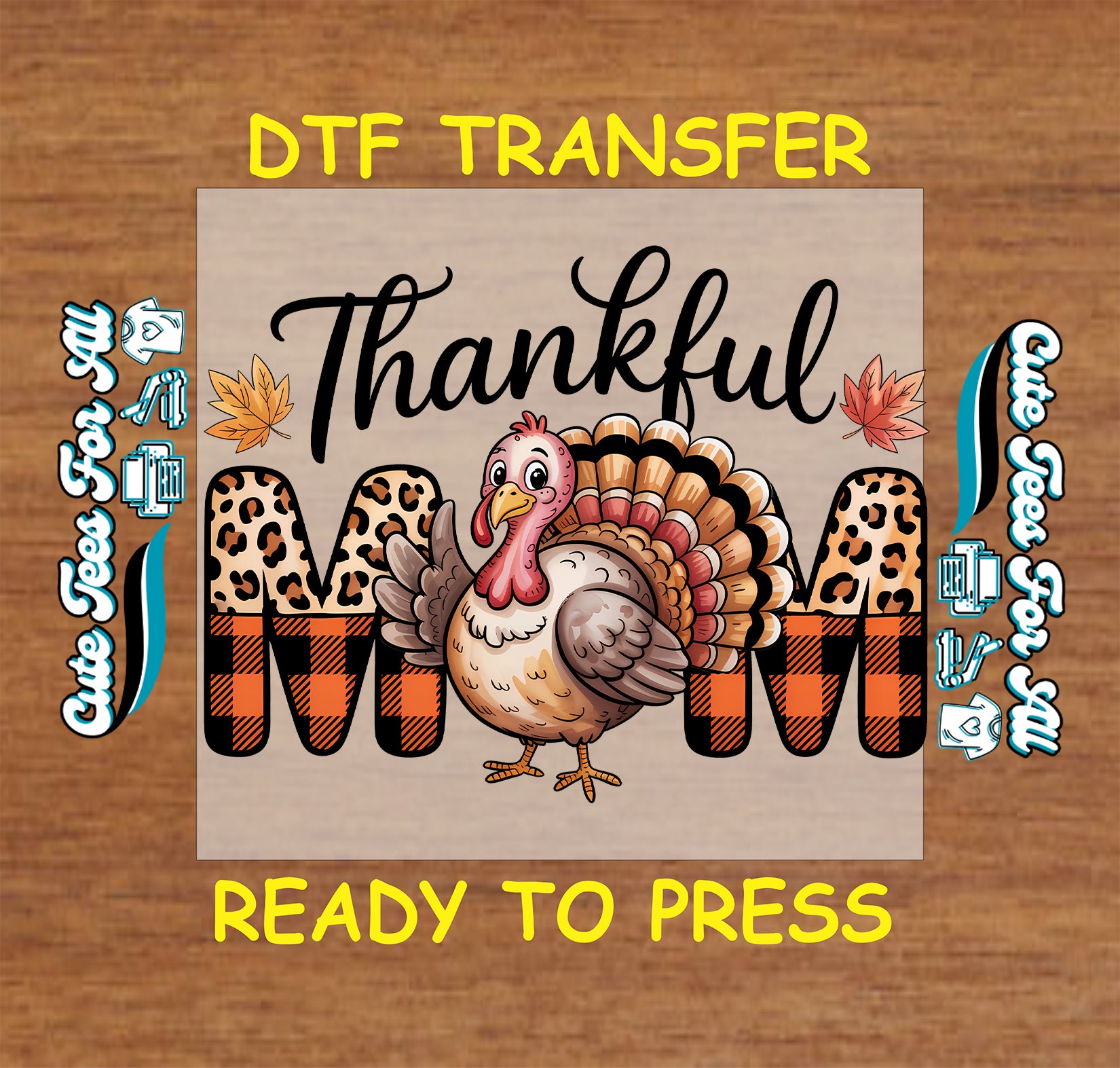 thanksgiving mama thankful turkey ready to press dtf transfer iron on heat transfer for diy thanksgiving shirts