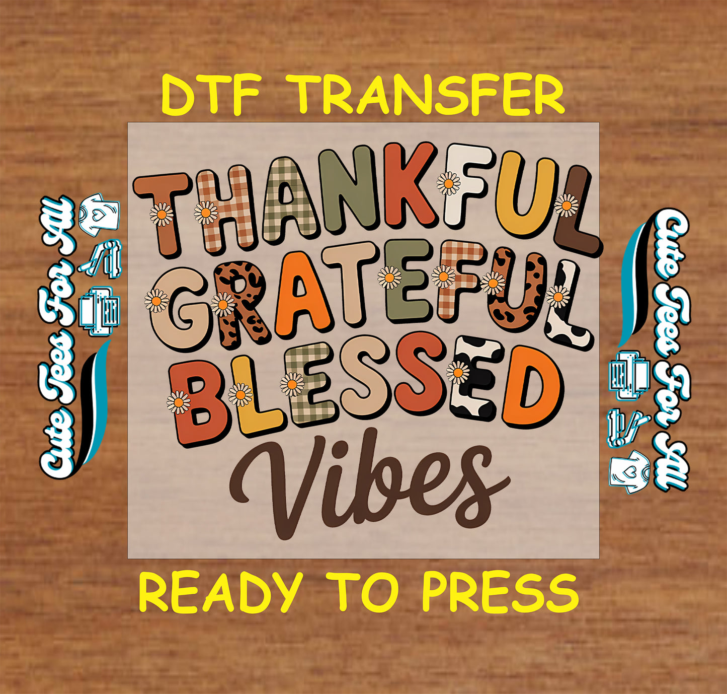fall thankful grateful blessed vibes ready to press dtf transfer iron on heat transfer for diy fall shirts