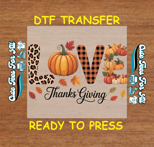 thanksgiving love leopard pumpkin plaid thanks giving fall ready to press dtf transfer iron on heat transfer