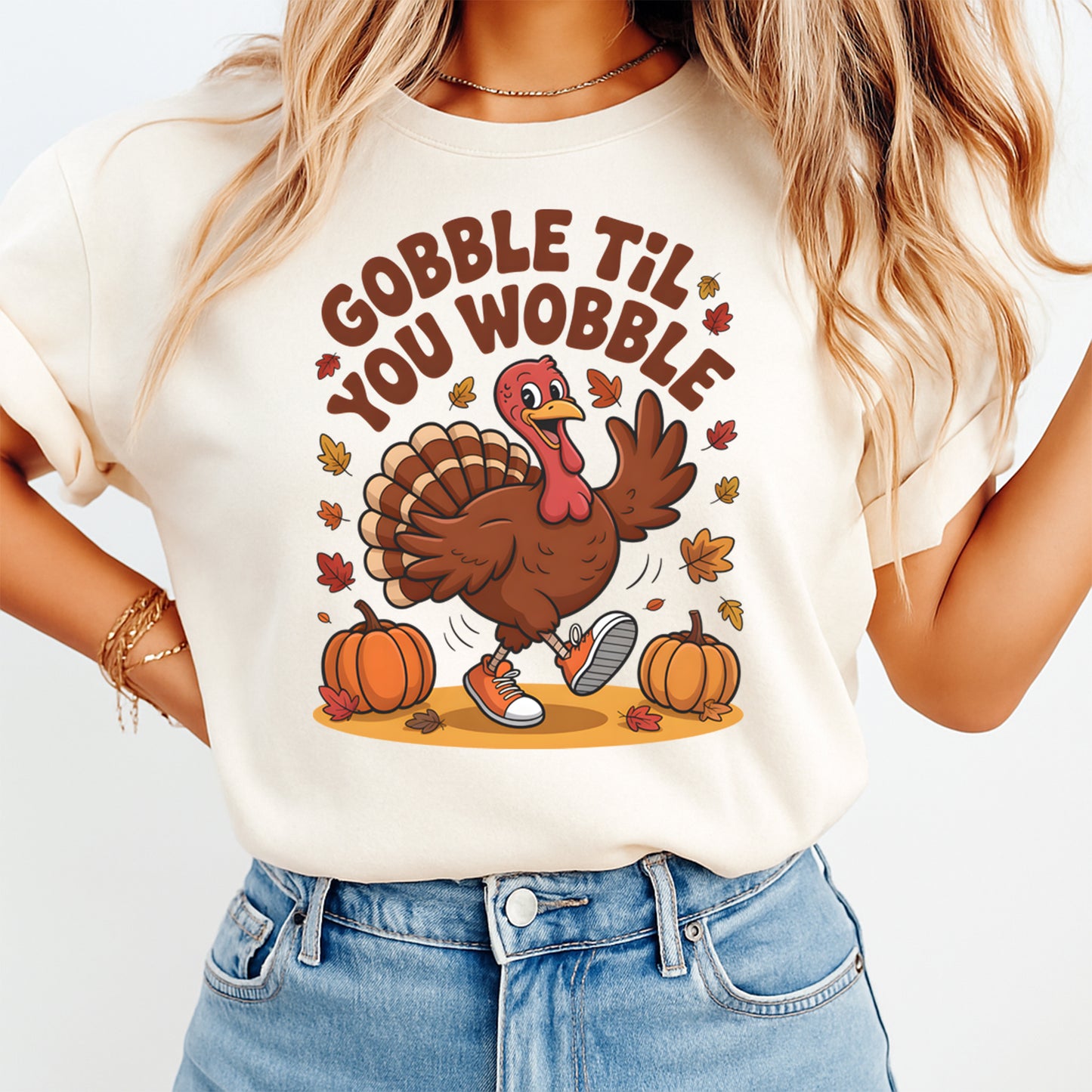 Thanksgiving Gobble Til You Wobble Turkey DTF Transfer – Ready to Press Iron On Heat Transfer for DIY Thanksgiving Shirts 12358