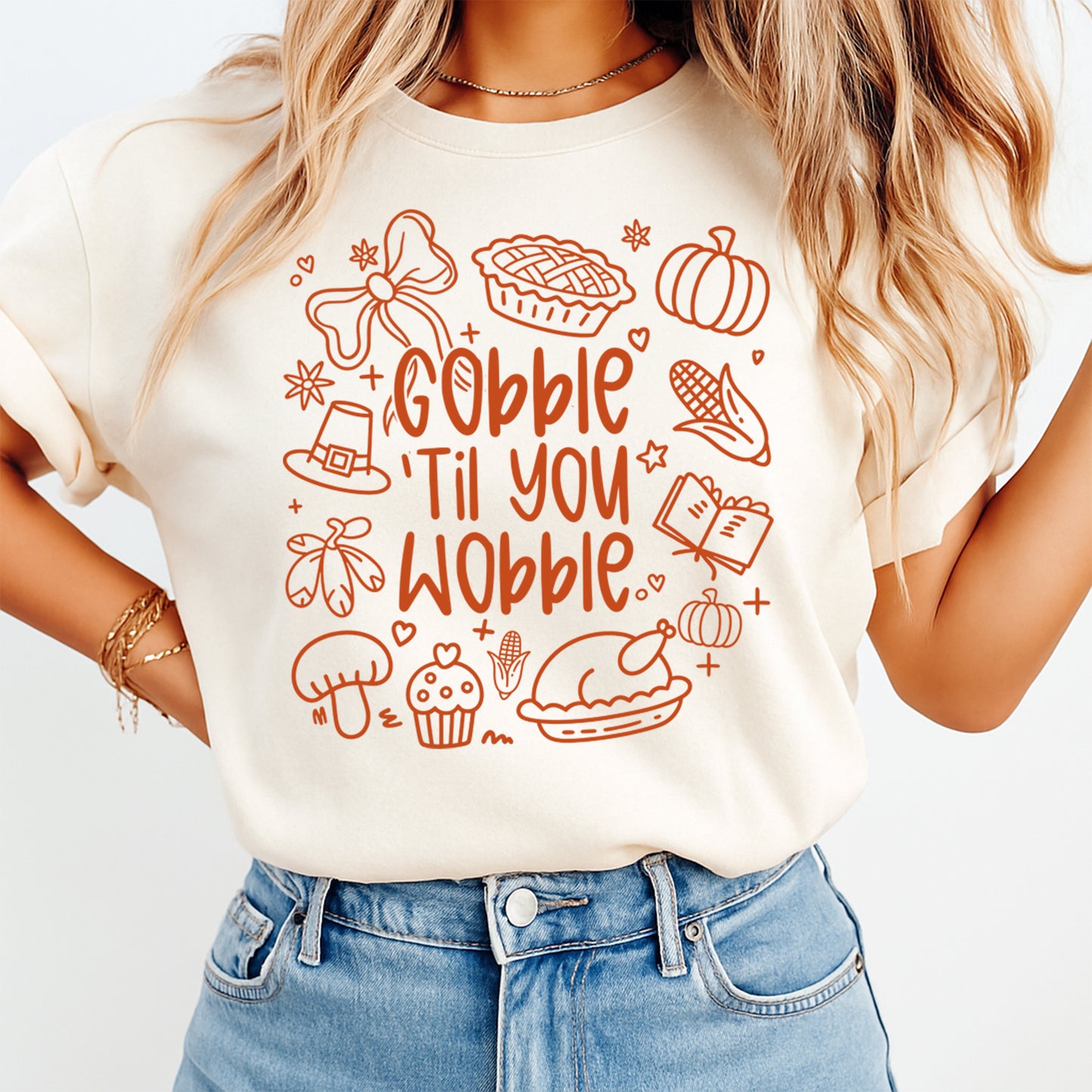 Thanksgiving Gobble Til You Wobble Funny DTF Transfer – Ready to Press Iron On Heat Transfer for DIY Thanksgiving Shirts 12366