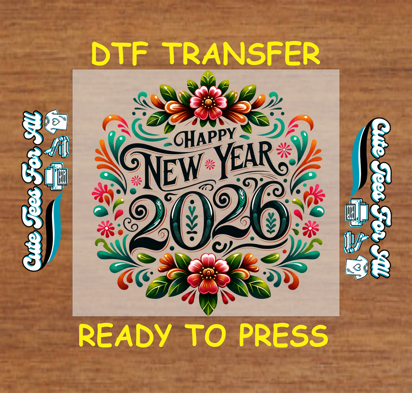 colorful happy new year 2026 floral ready to press dtf iron on heat transfer