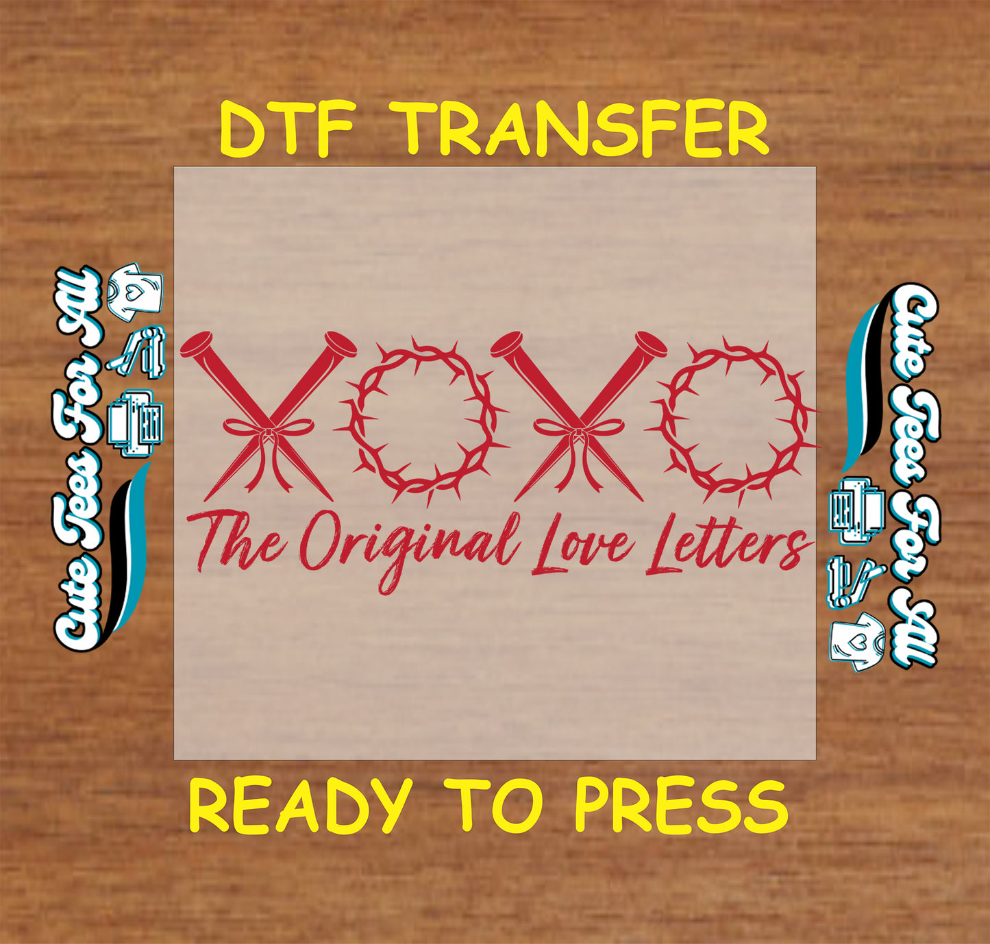 religious valentine xoxo dtf transfer crown of thorns original love letters ready to press iron on