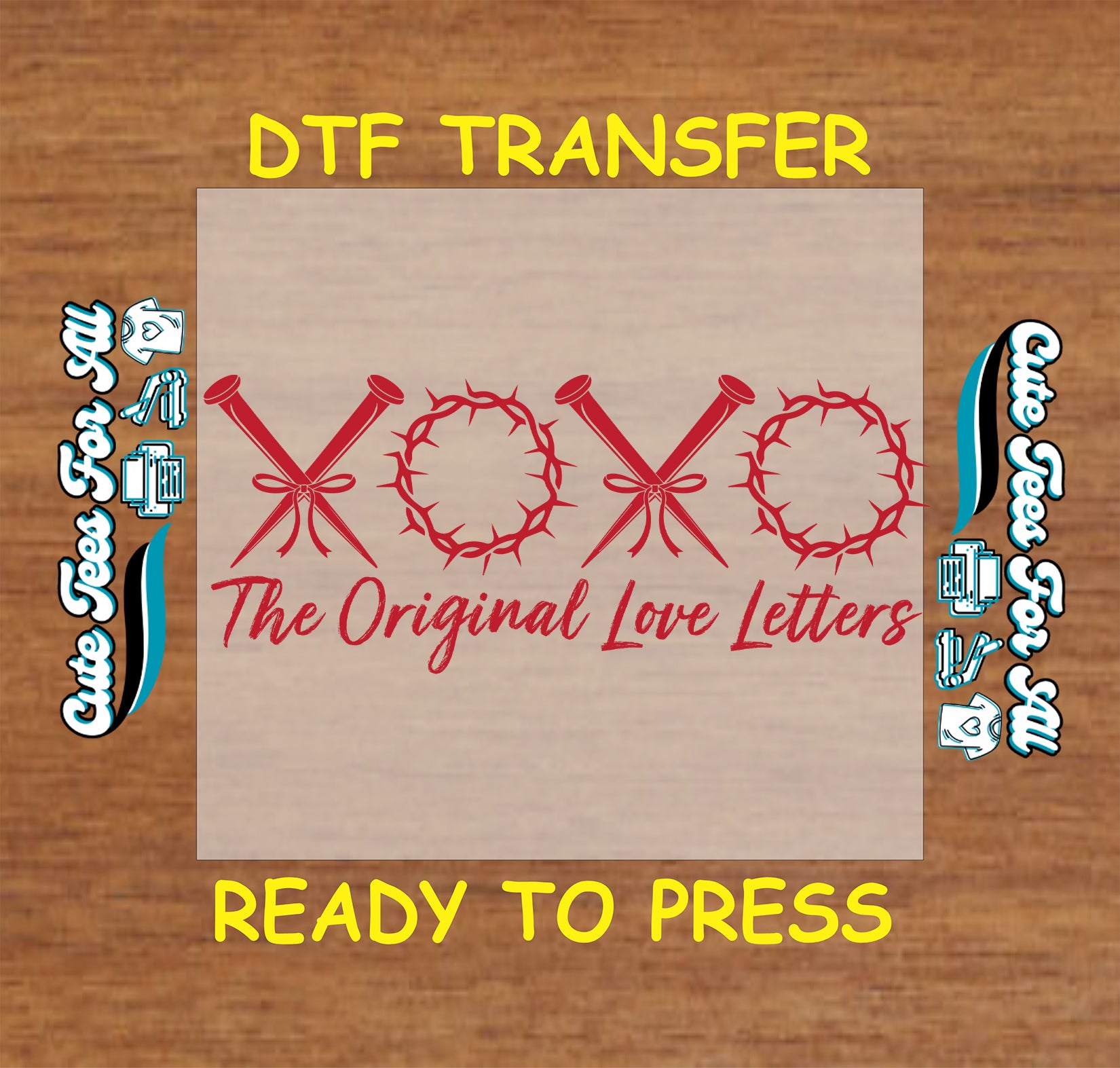 religious valentine xoxo dtf transfer crown of thorns original love letters ready to press iron on
