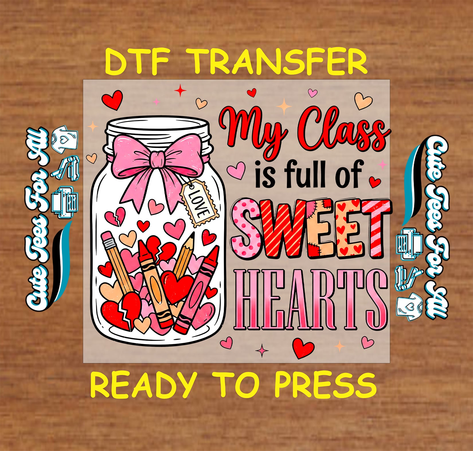 teacher sweethearts jar bow valentine ready to press dtf iron on heat transfer