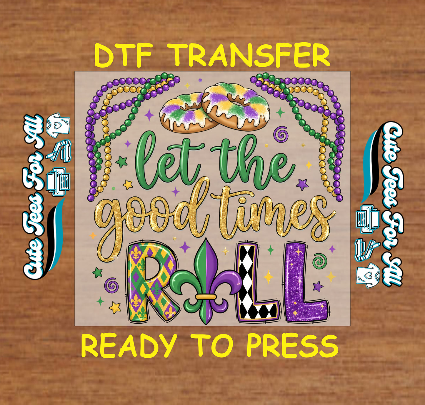 mardi gras let the good times roll donuts beads fleur ready to press dtf heat transfer
