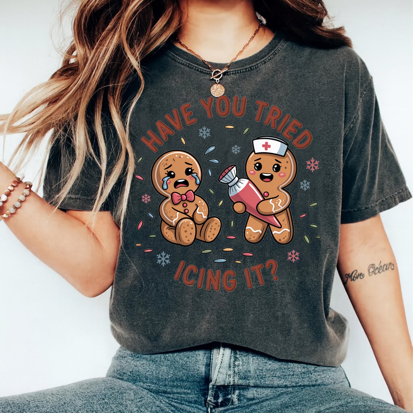 Christmas Gingerbread Nurse DTF Transfer – Have You Tried Icing It Ready to Press Iron On Heat Transfer DIY Christmas Shirts 12472