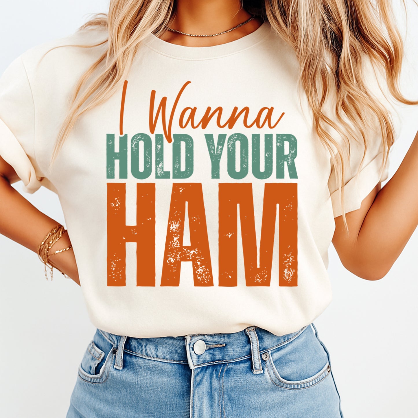 Thanksgiving DTF Transfer – I Wanna Hold Your Ham Ready to Press Iron On Heat Transfer DIY Thanksgiving Shirts 12473