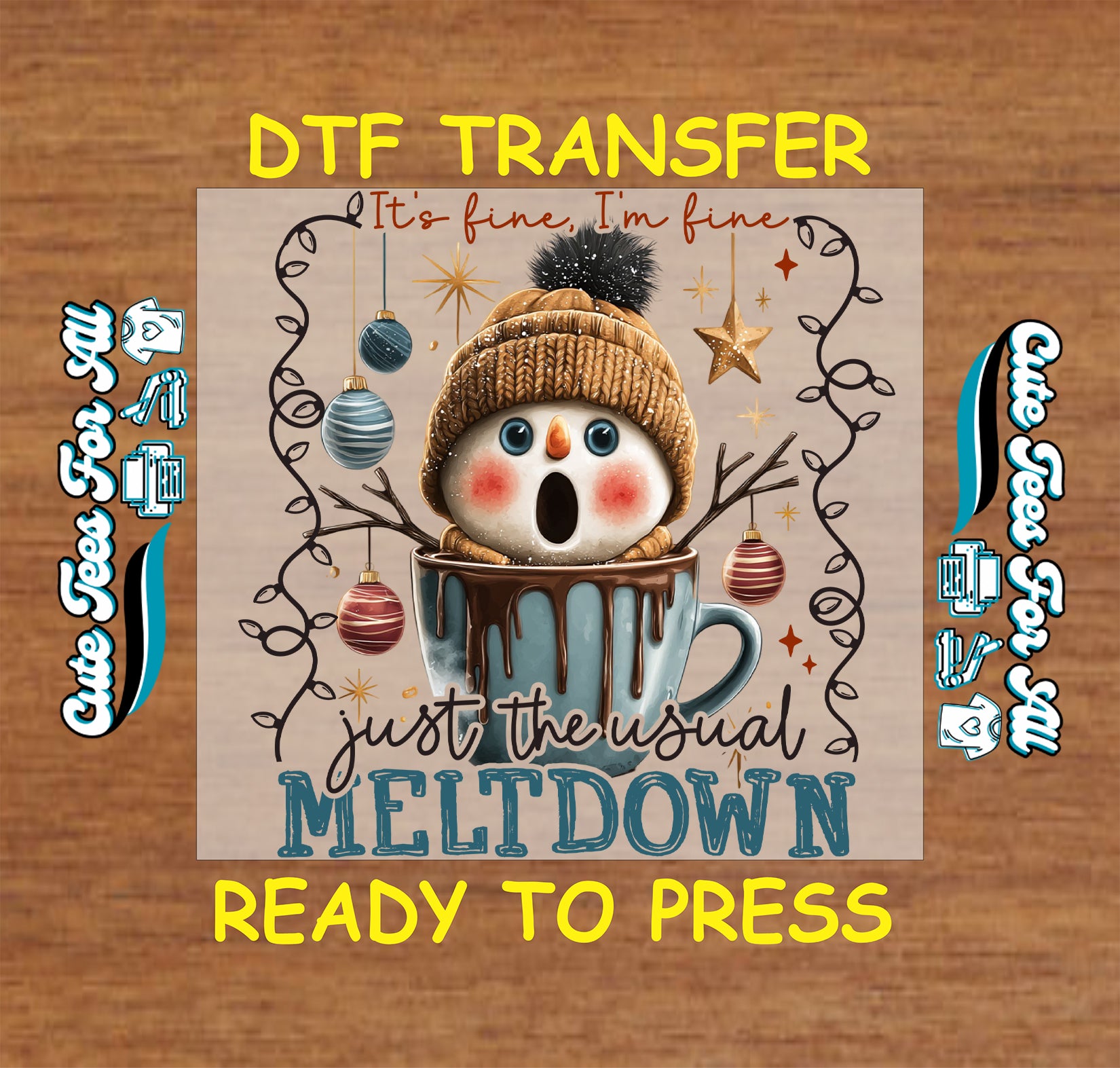 Funny Christmas snowman in hot cocoa with meltdown quote ready to press dtf heat transfer for DIY Christmas shirts