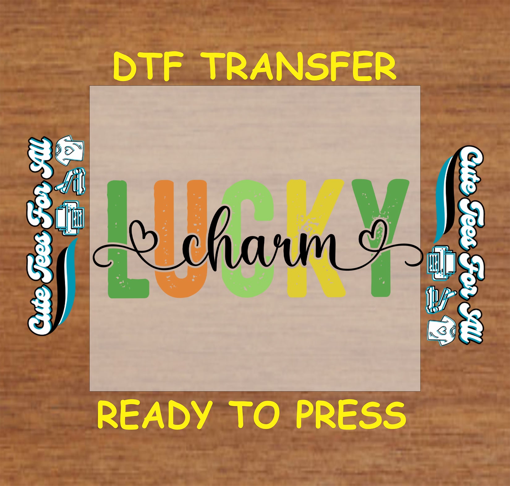 Ready to press dtf St Patricks Day transfer with lucky charm script text and festive lettering for DIY shirts
