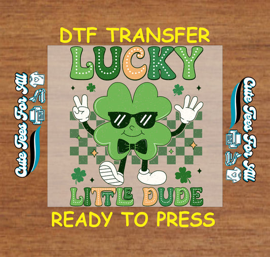 Ready to press dtf St Patricks Day transfer with Lucky Life Dude text and shamrock character wearing sunglasses for DIY shirts