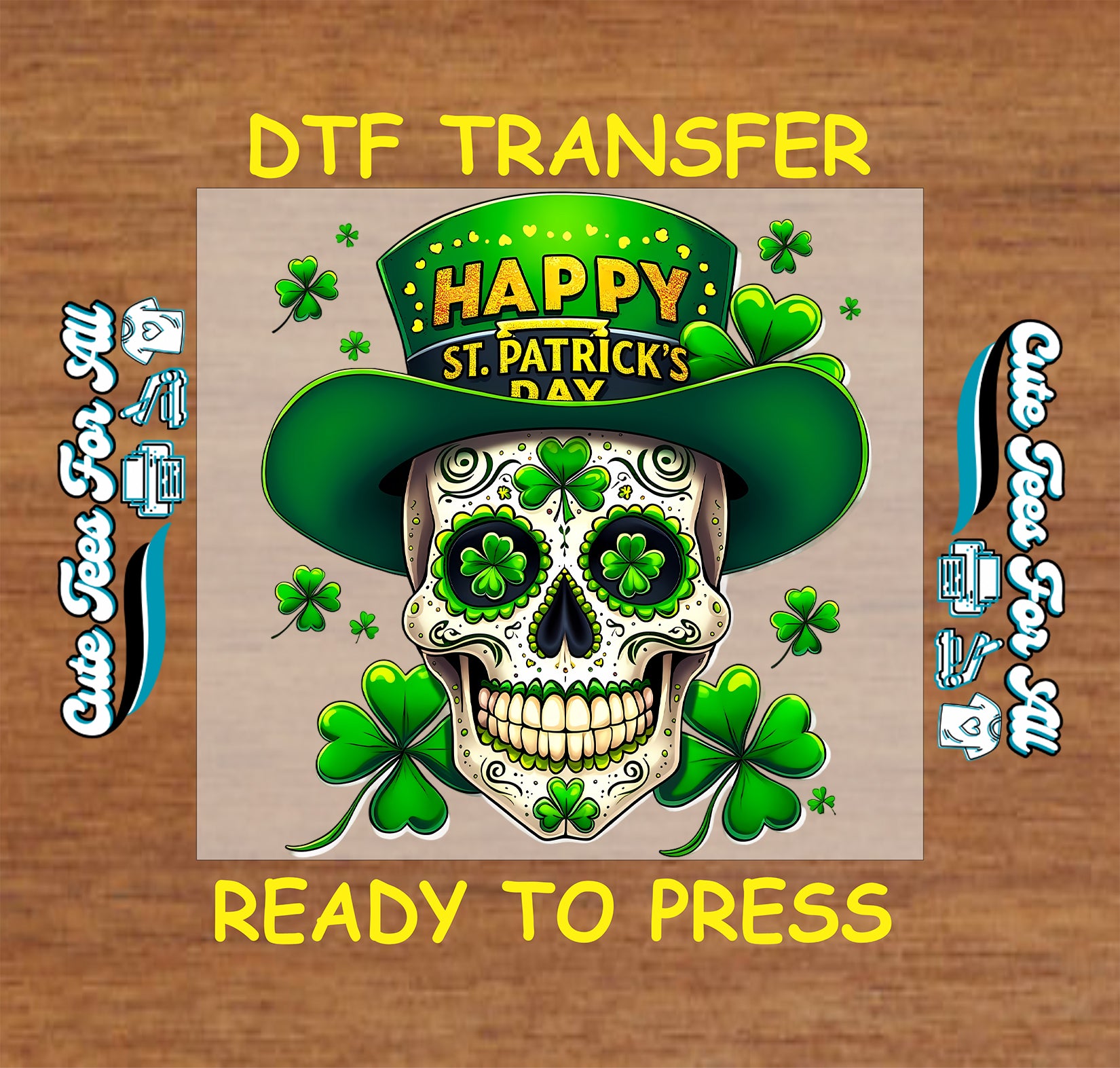 ready to press dtf transfer with skull wearing st patricks day hat and text happy st patricks day, shamrock themed iron on heat transfer