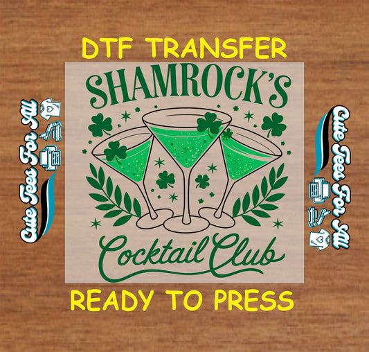 ready to press dtf transfer with shamrocks cocktail club text and three green martini glasses, St Patricks Day bar themed iron on heat transfer