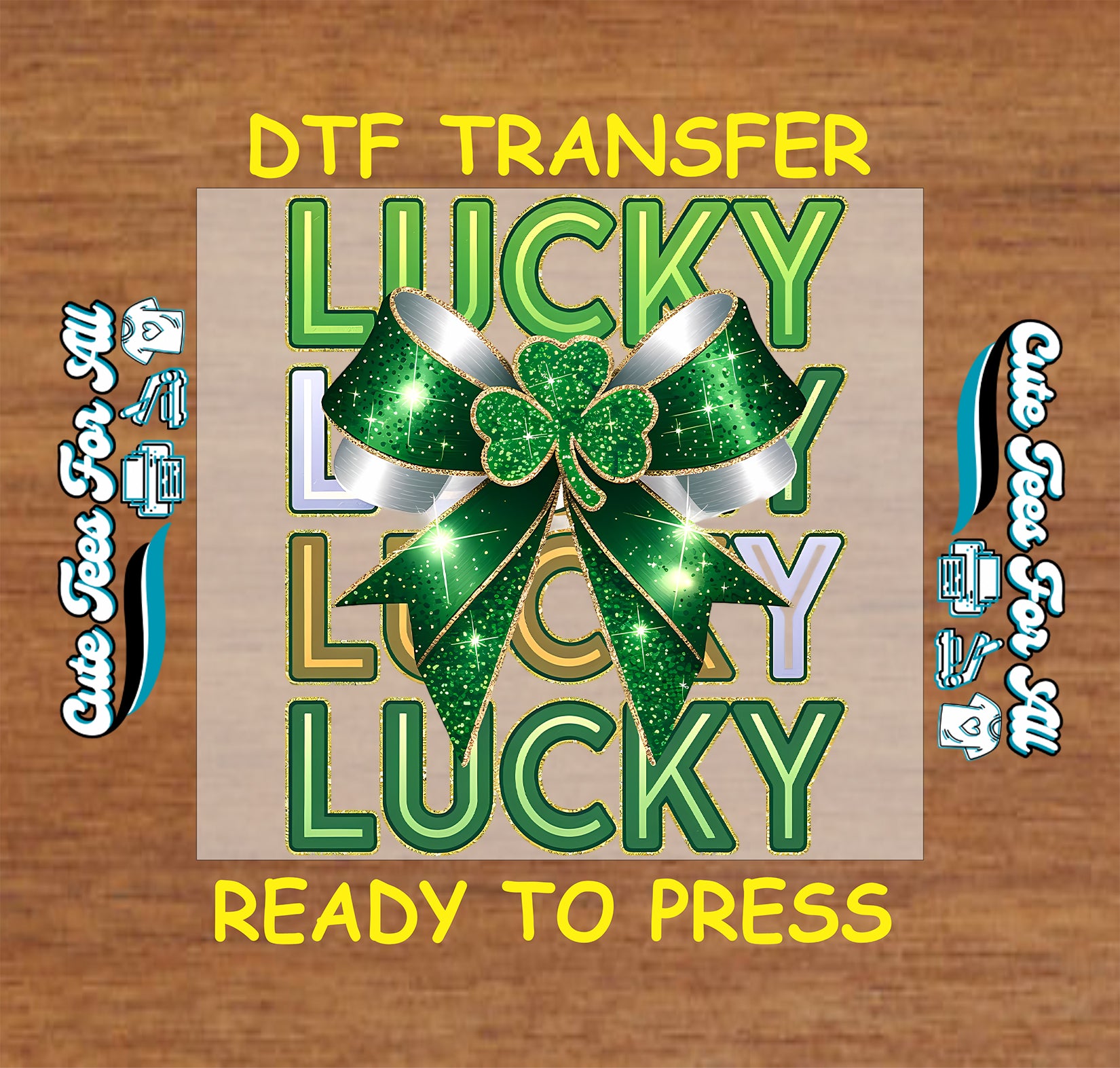 ready to press dtf transfer with lucky lucky lucky text and sparkling bow shamrock artwork, St Patricks Day iron on heat transfer