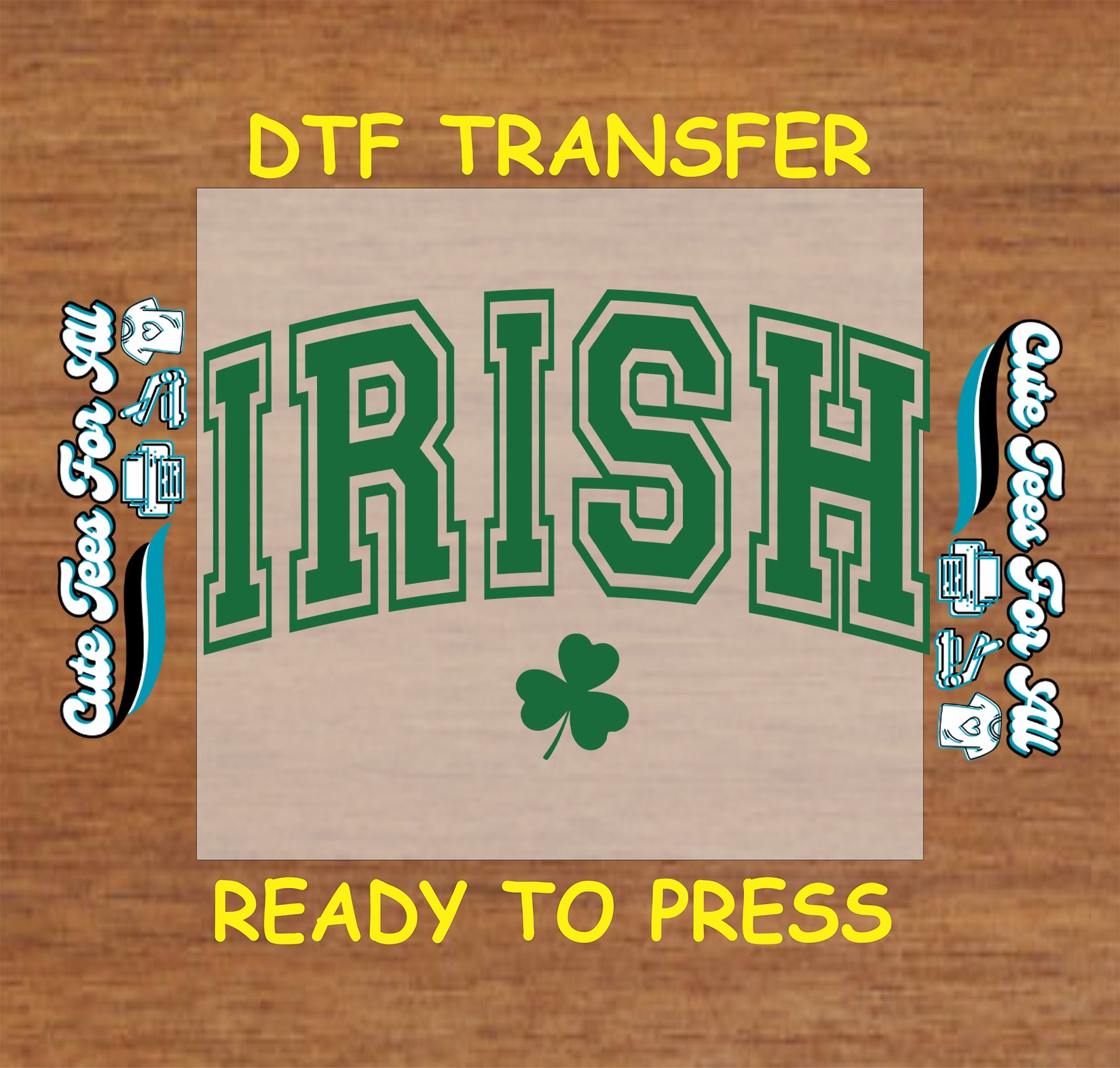 ready to press dtf transfer with irish varsity lettering and shamrock graphic for st patricks day diy shirts