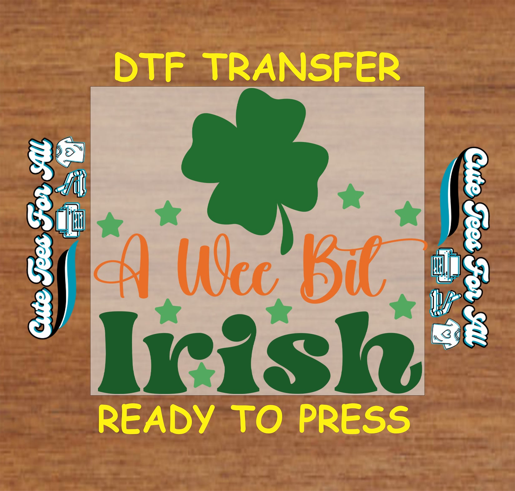 ready to press dtf transfer a wee bit irish text with clover and stars st patricks day iron on heat transfer for diy shirts