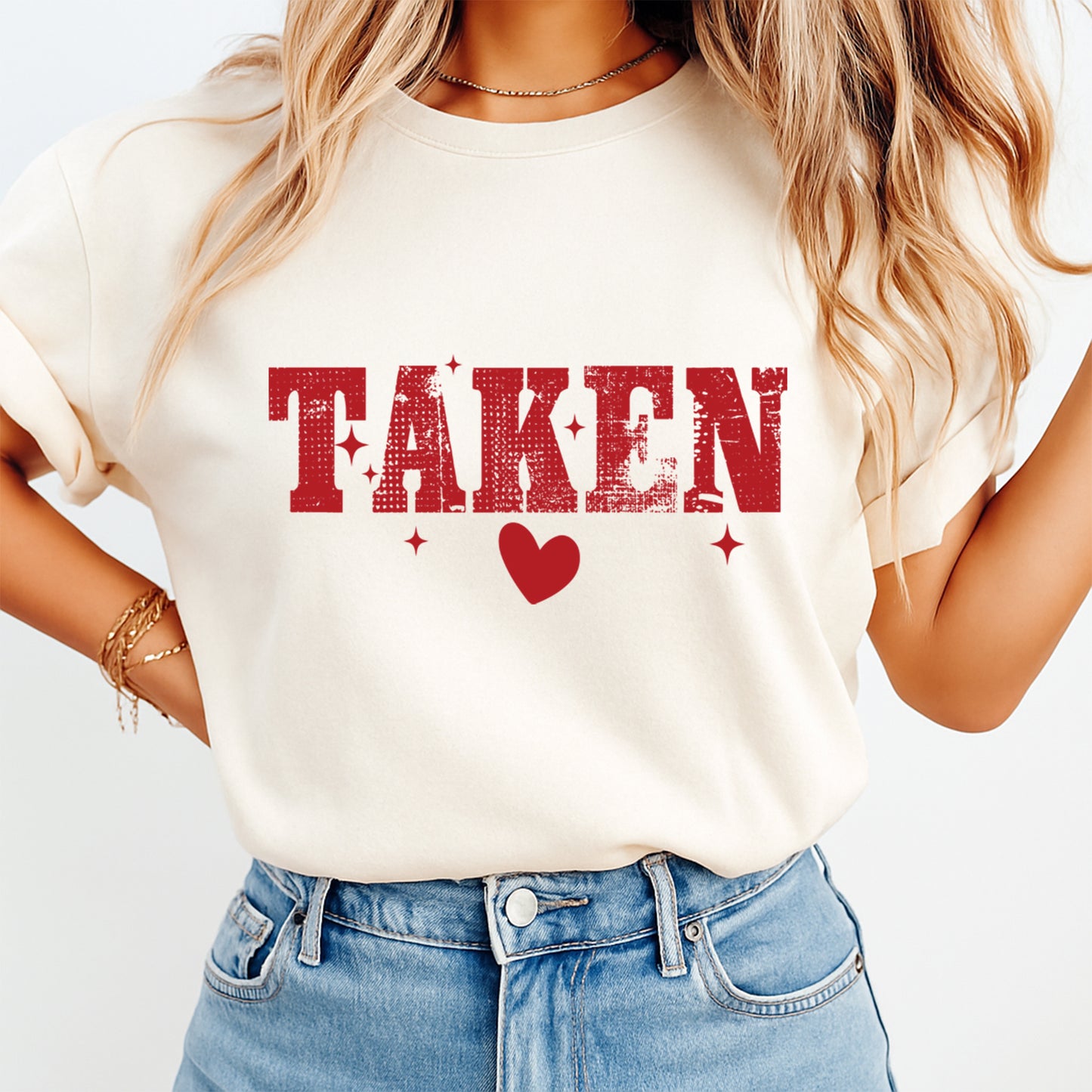 Valentine DTF Transfer – Taken Ready to Press Iron On Heat Transfer DIY Shirts 12601