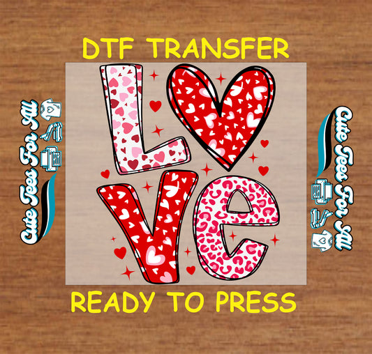 Love heart pattern ready to press dtf transfer with bold lettering and decorative accents for diy valentine shirts