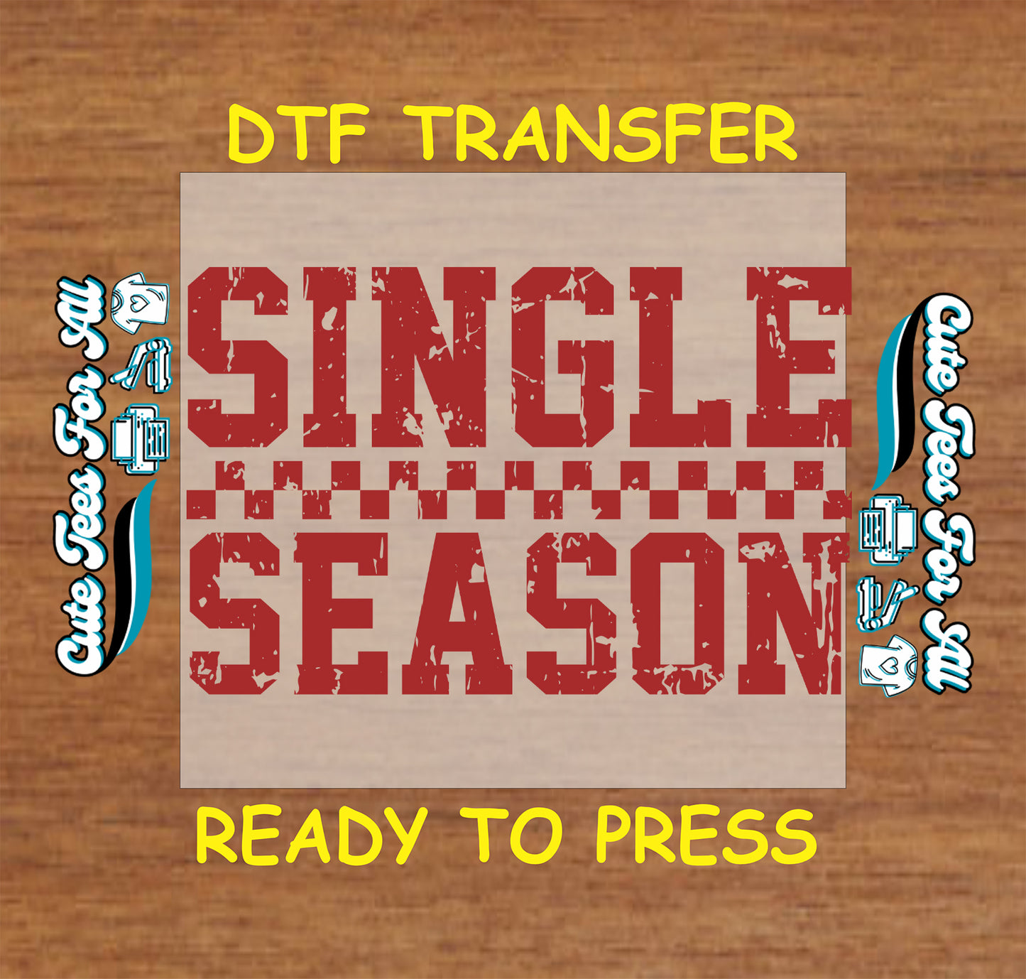 Single season bold text ready to press dtf heat transfer for DIY Valentines shirts