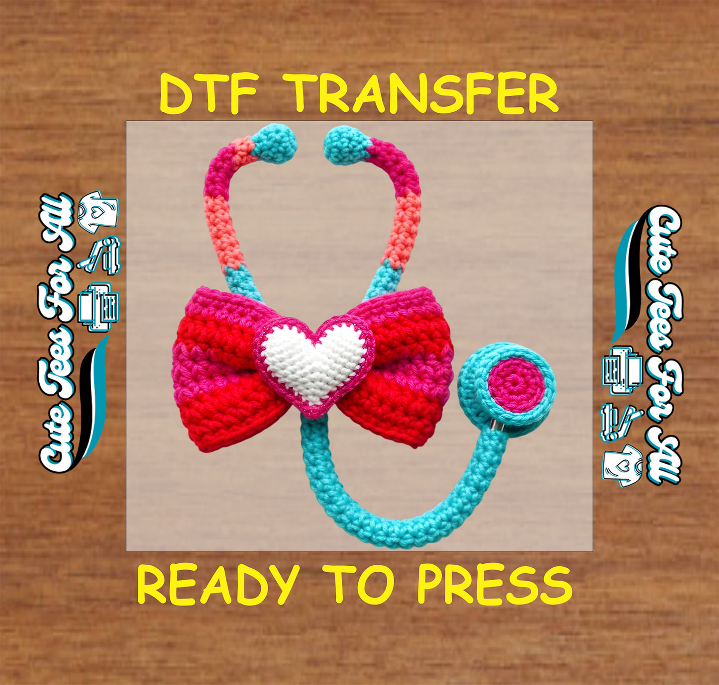 Ready to press dtf Valentines transfer with yarn stethoscope heart bow illustration for nurse DIY shirts.