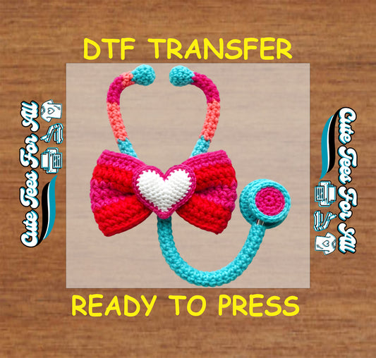 Ready to press dtf Valentines transfer with yarn stethoscope heart bow illustration for nurse DIY shirts.