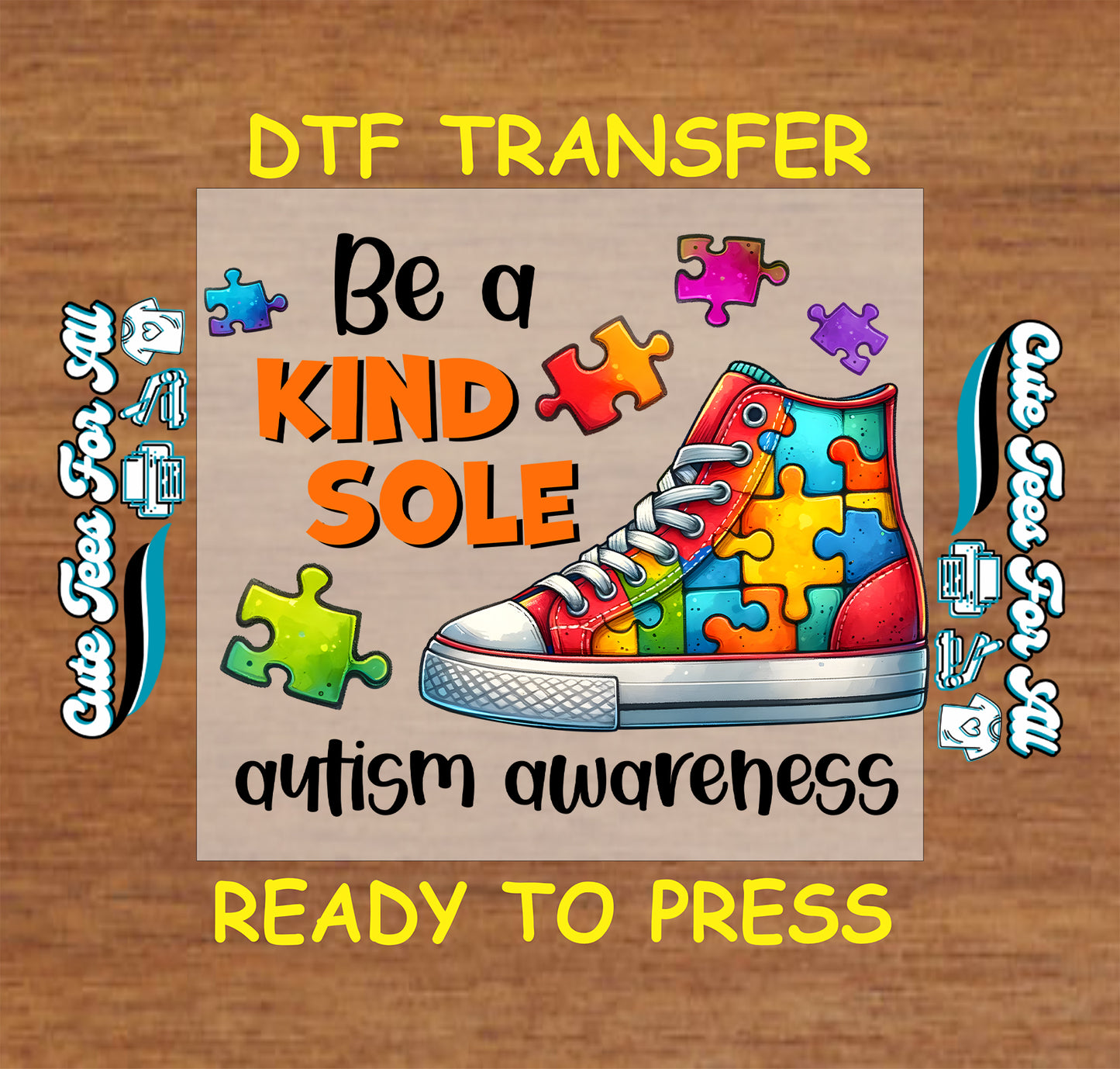Ready to press dtf autism awareness transfer with puzzle piece sneaker, Be a Kind Sole text, and colorful puzzle accents