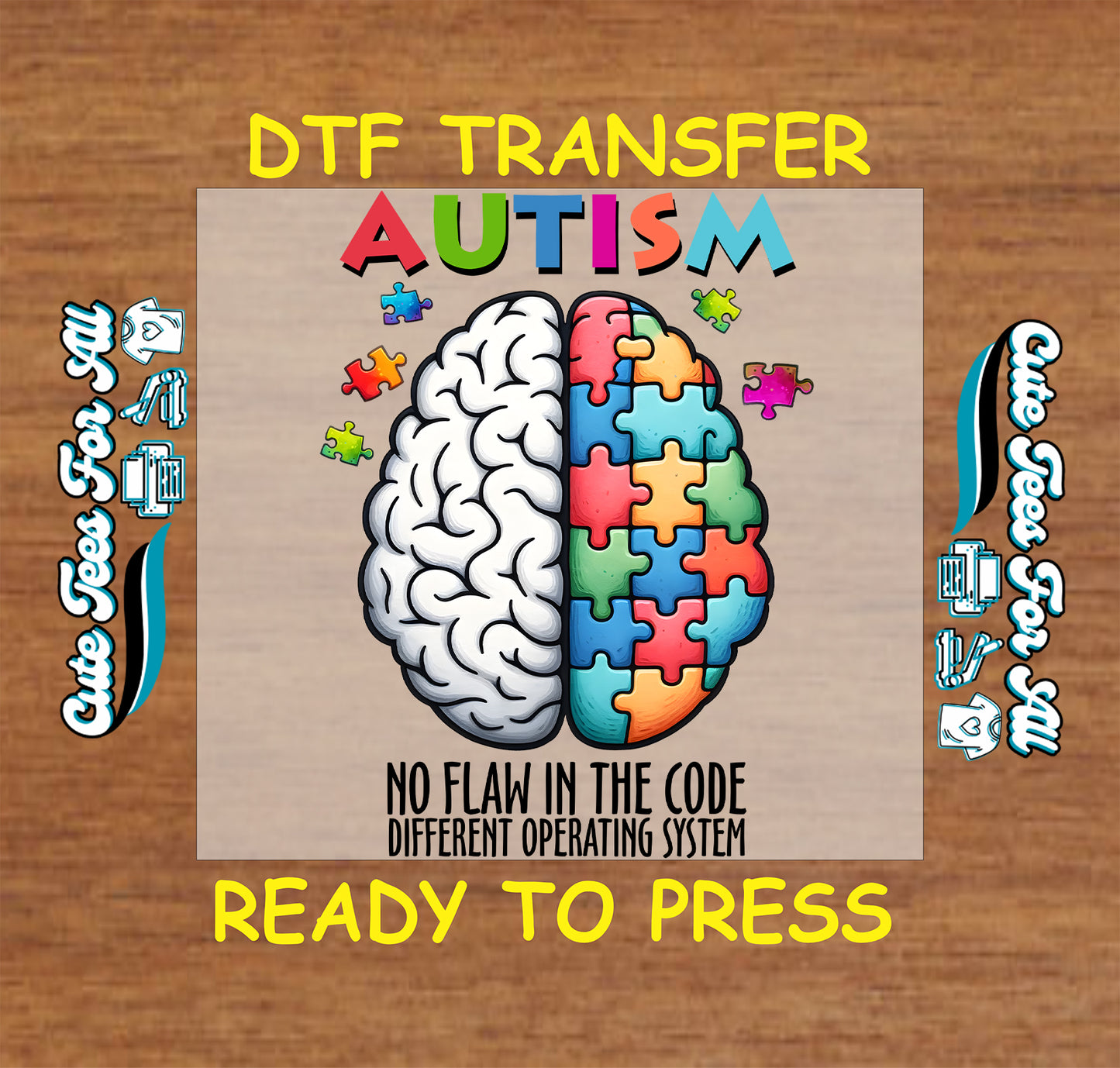 Ready to press dtf autism transfer with split brain puzzle design and no flaw in the code different operating system text