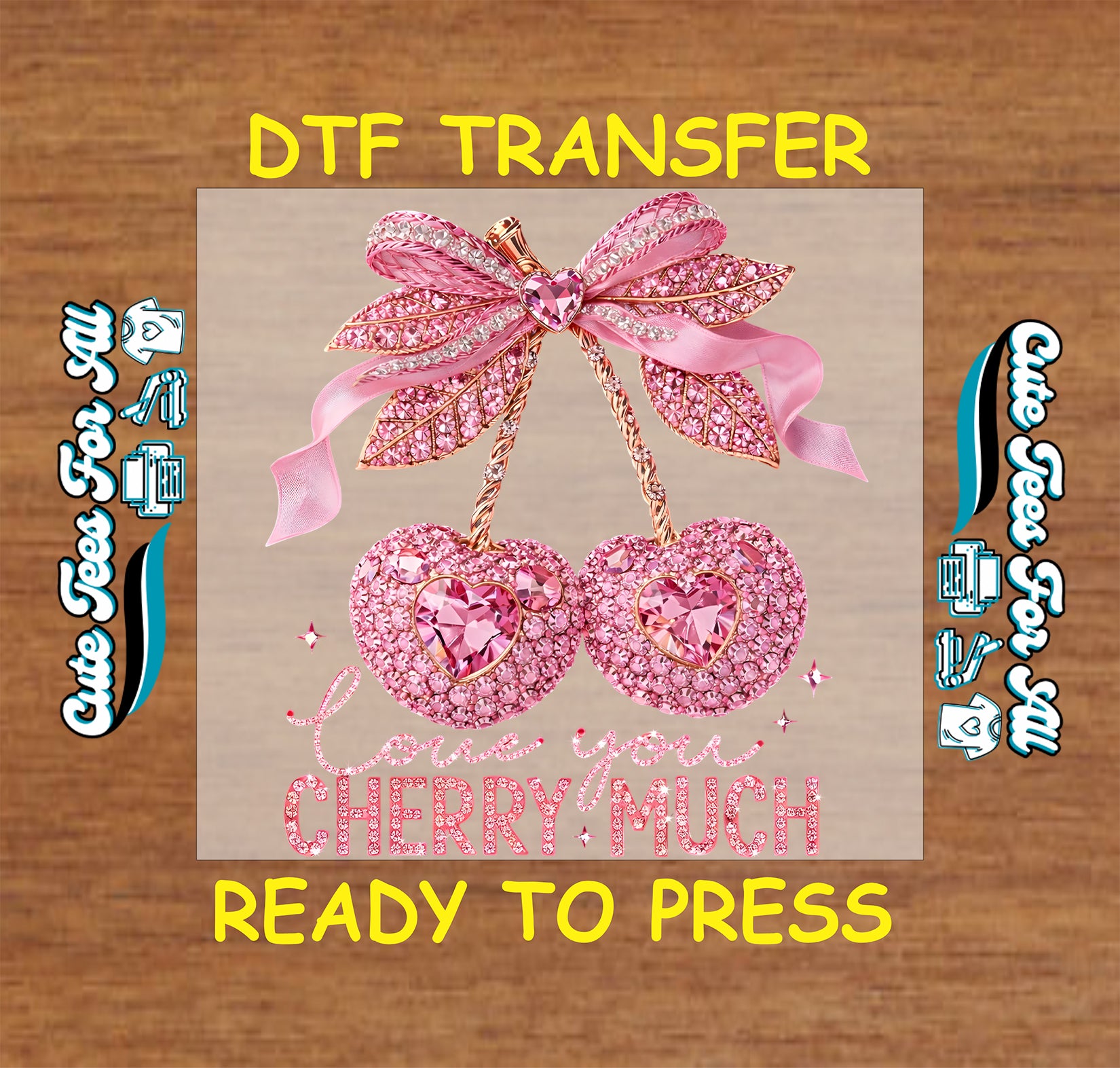 Love You Cherry Much pink jeweled cherries with bow hearts ready to press dtf Valentine’s Day iron on heat transfer for DIY shirts