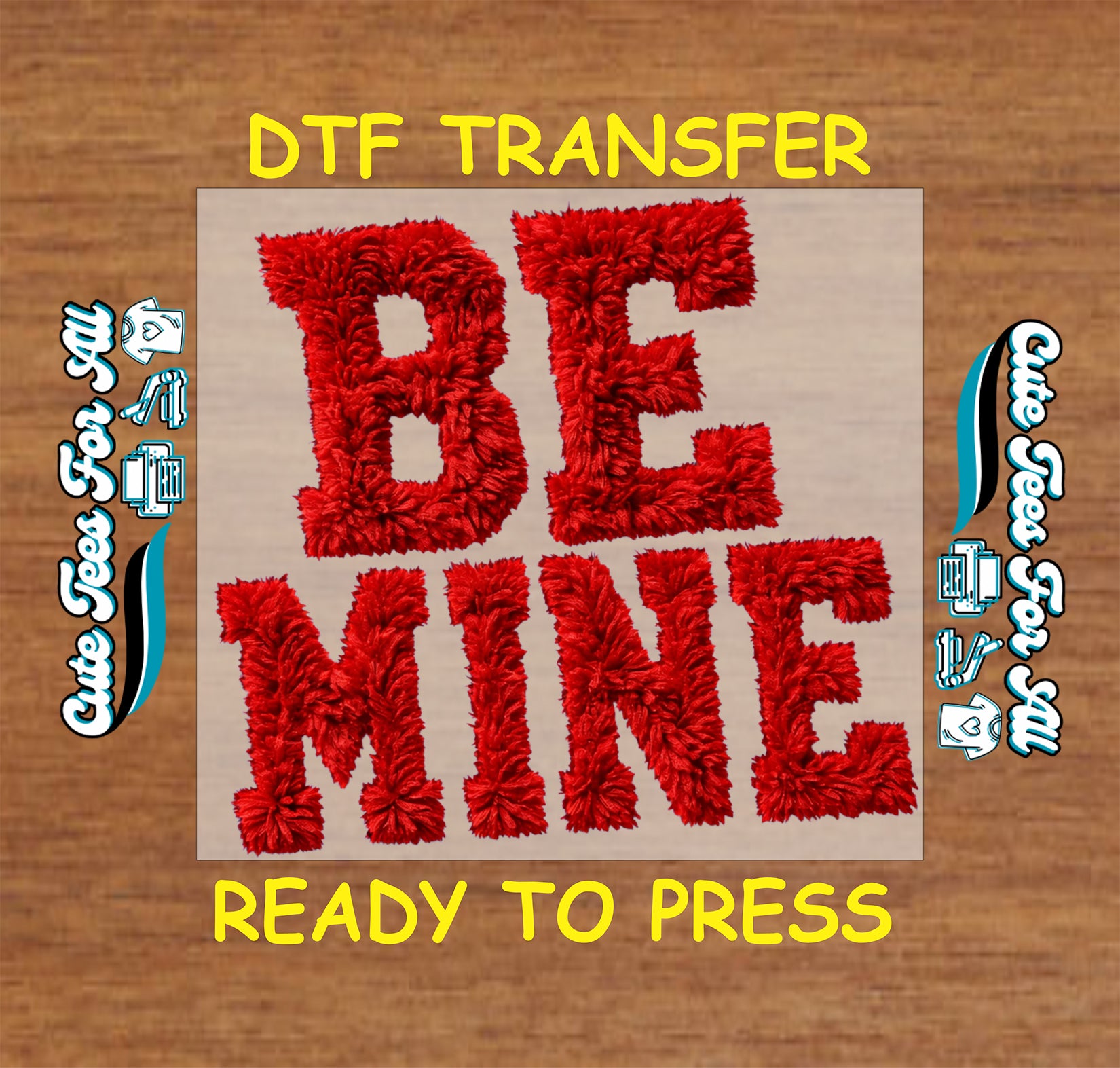 Be Mine phrase in fluffy red chenille-style letters, ready to press dtf iron on heat transfer for DIY shirts