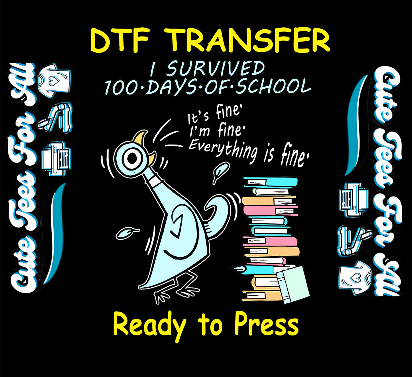 I survived 100 days of school cartoon bird with books, ready to press dtf iron on heat transfer for DIY school shirts