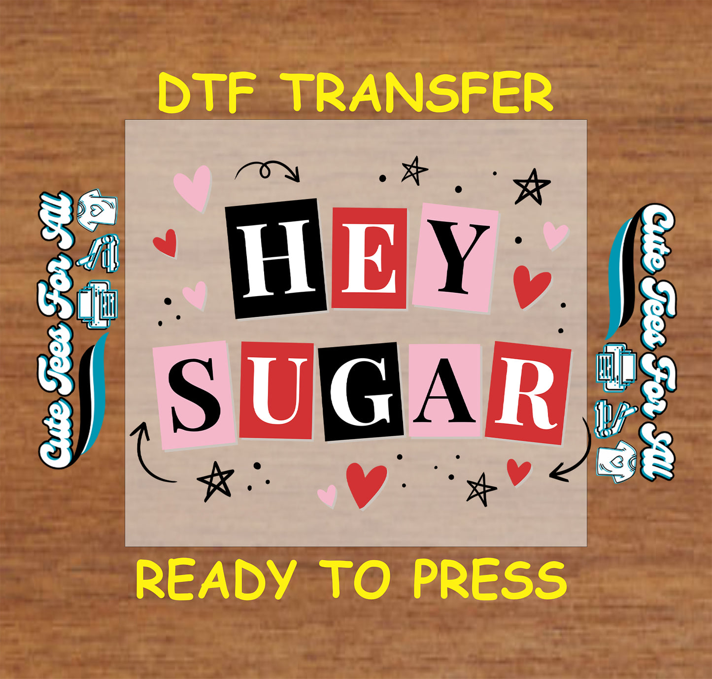 hey sugar typography hearts ready to press dtf transfer iron on heat transfer for diy valentine shirts