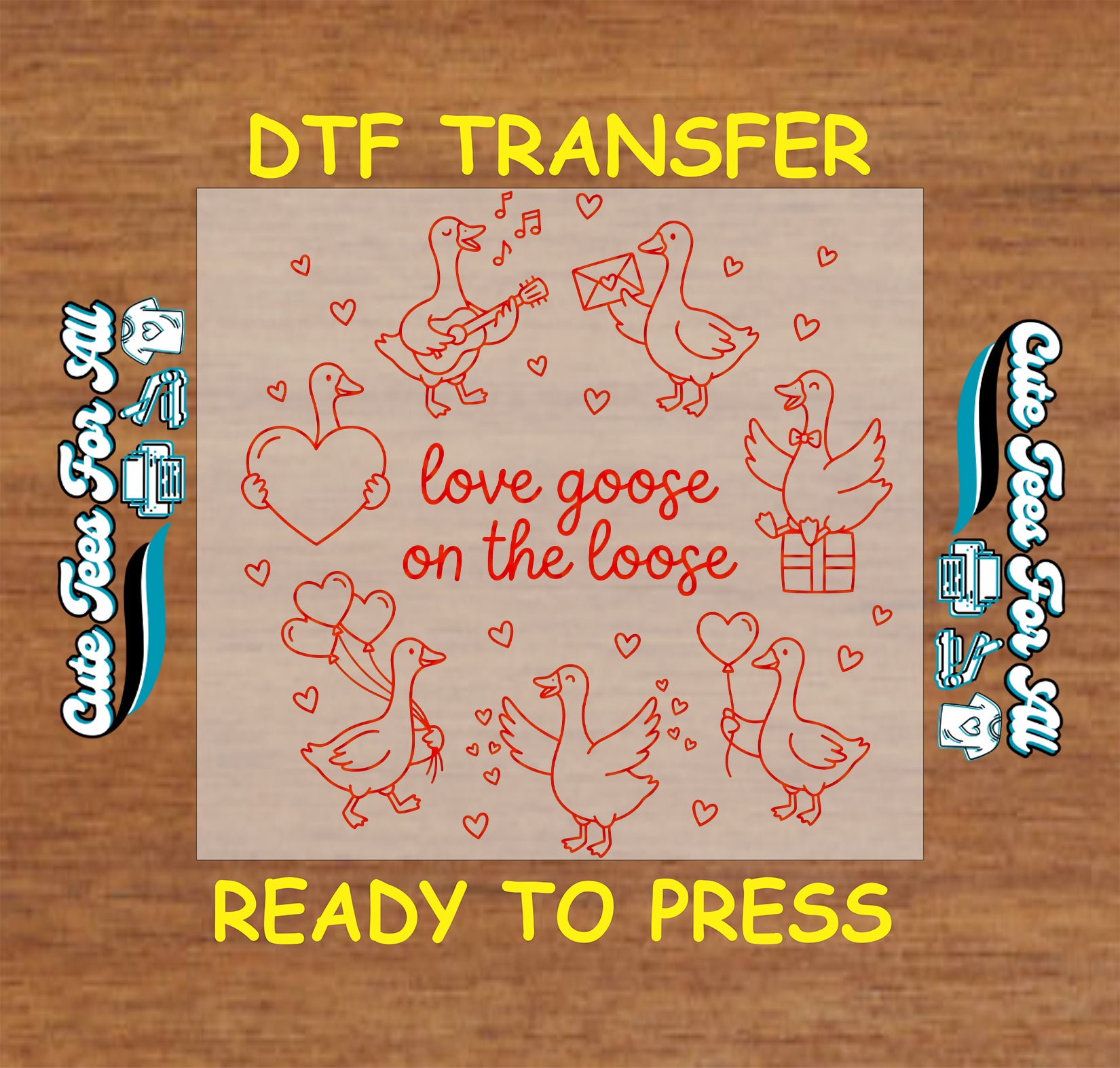 Ready to press dtf transfer artwork featuring red line art geese with hearts and the phrase love goose on the loose arranged in a Valentine themed layout