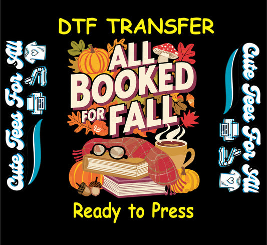 all booked for fall books pumpkins coffee ready to press dtf transfer autumn design