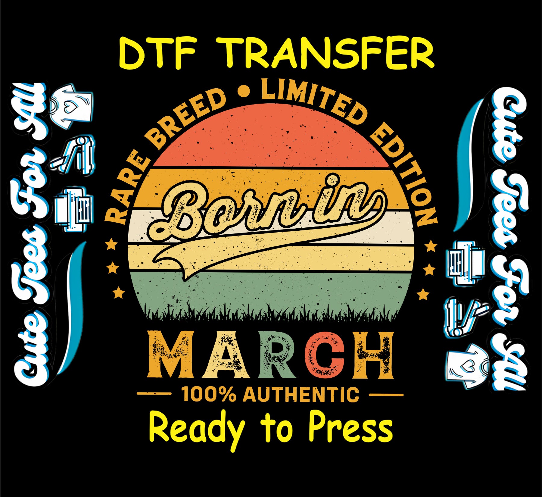 Born in March vintage sunset badge ready to press dtf transfer with retro stripes and distressed typography for diy march birthday shirts