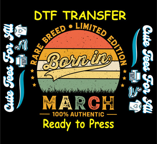 Born in March vintage sunset badge ready to press dtf transfer with retro stripes and distressed typography for diy march birthday shirts
