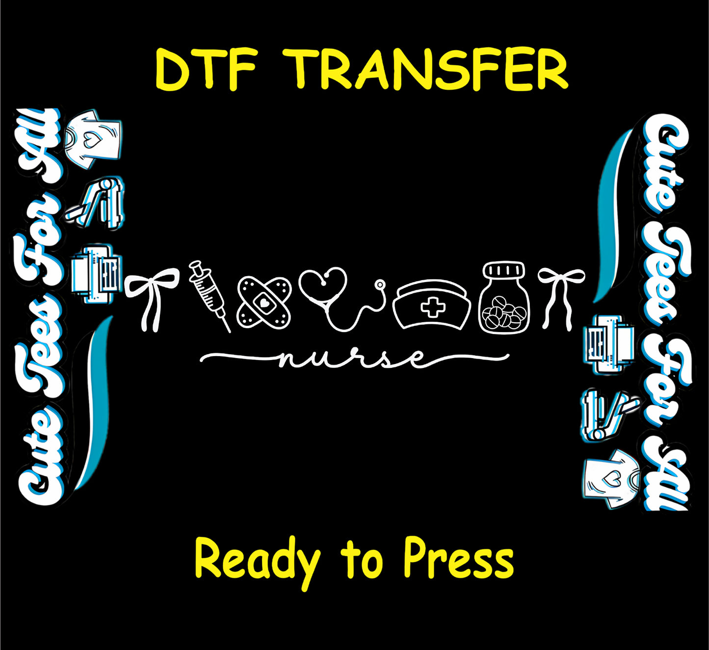 Nurse ready to press dtf transfer with white line art nurse icons syringe heart line cap medicine jar and nurse script
