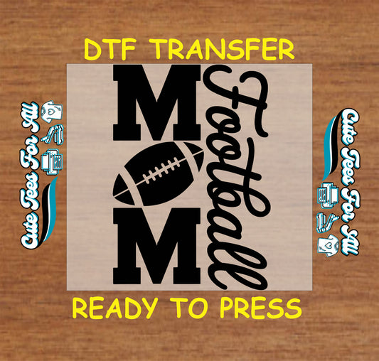 Mom football dtf transfer artwork with bold lettering football graphic and vertical script text ready to press dtf