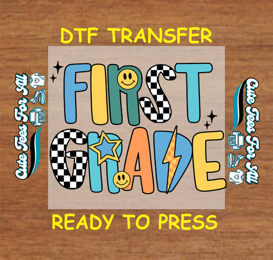First grade typography with smiley faces stars lightning bolt and checkerboard pattern ready to press dtf transfer