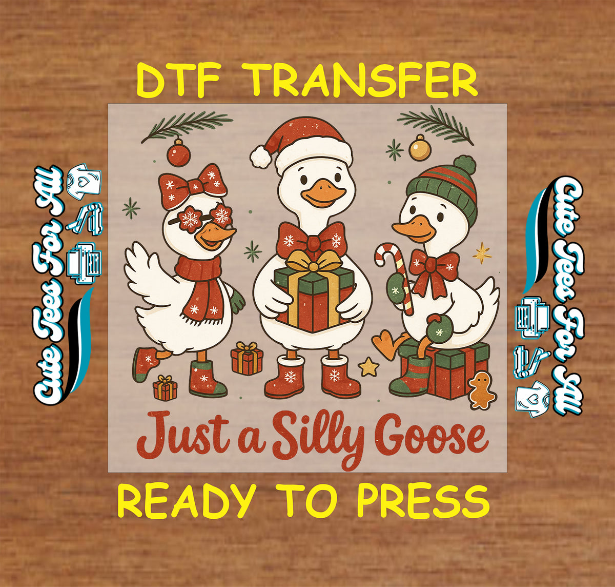 Just a Silly Goose Christmas DTF Transfer  mock up - Ready to Press 12953