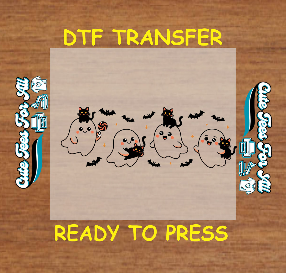 A DTF transfer sheet featuring a cute Halloween design with three smiling white ghosts, black bats, and black cats, displayed on a wood-grain background with 'DTF TRANSFER' and 'READY TO PRESS' text.